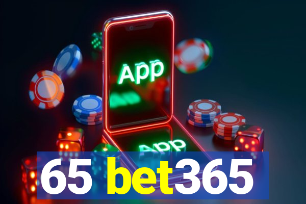 65 bet365